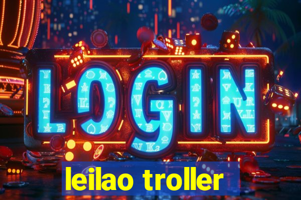 leilao troller